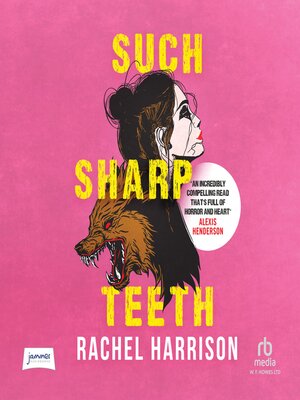 cover image of Such Sharp Teeth